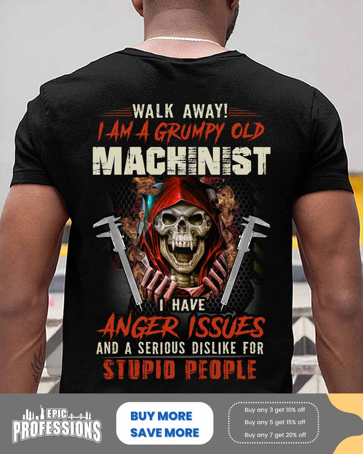 I am a grumpy old machinist-Black-machinist-T-shirt -#150323ANGIS12BMACHZ6