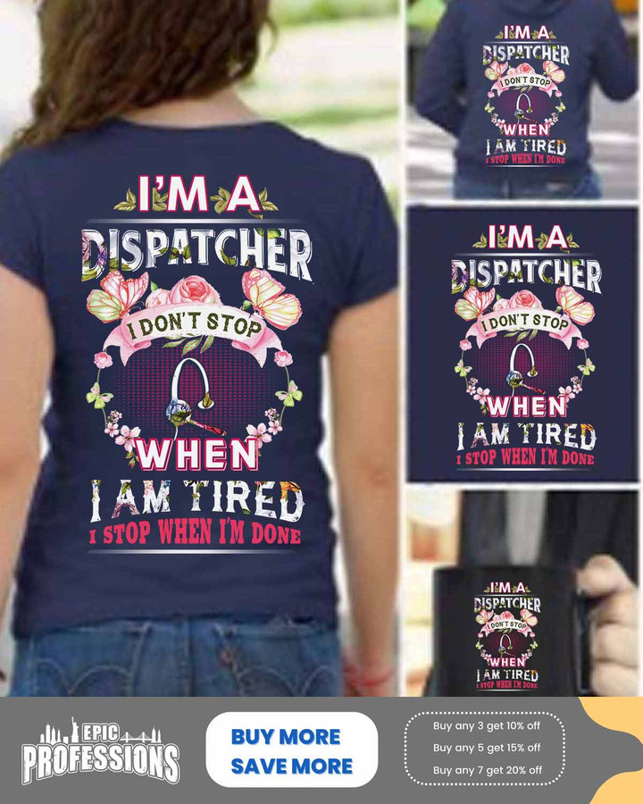 I'm a Dispatcher- Navy Blue -Dispatcher-T-Shirt -#150323TIRED7BDISPZ4