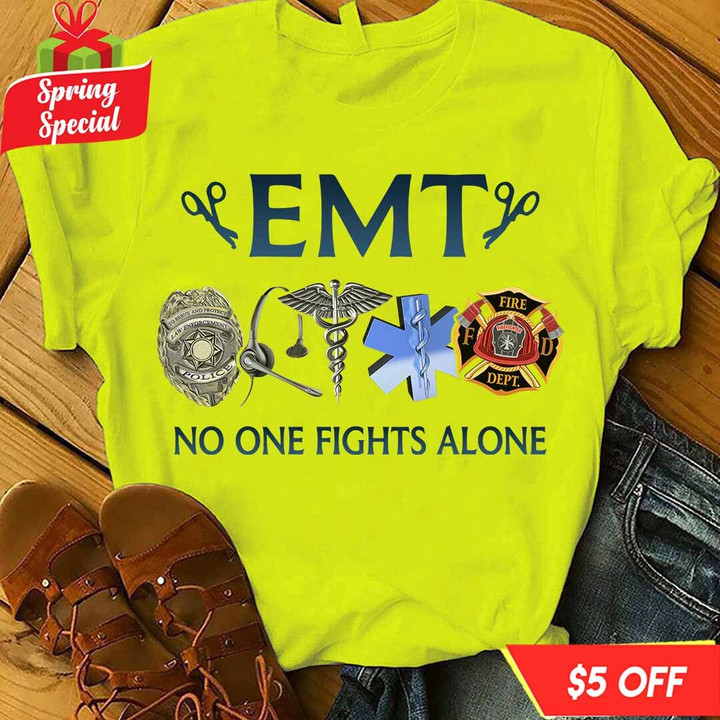 EMT No One Fights Alone- Lime-EMT- T-shirt -#F170323ONEFI7FEMTZ4