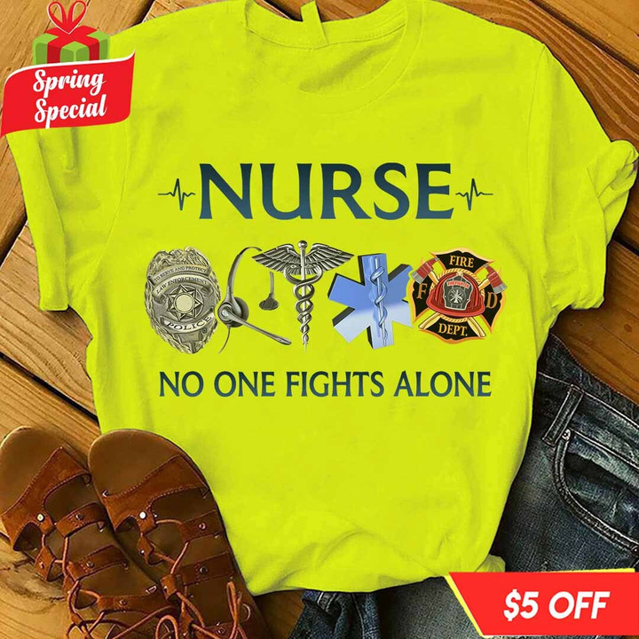 Nurse No One Fights Alone- Lime-Nurse- T-shirt -#F170323ONEFI7FNURSZ4