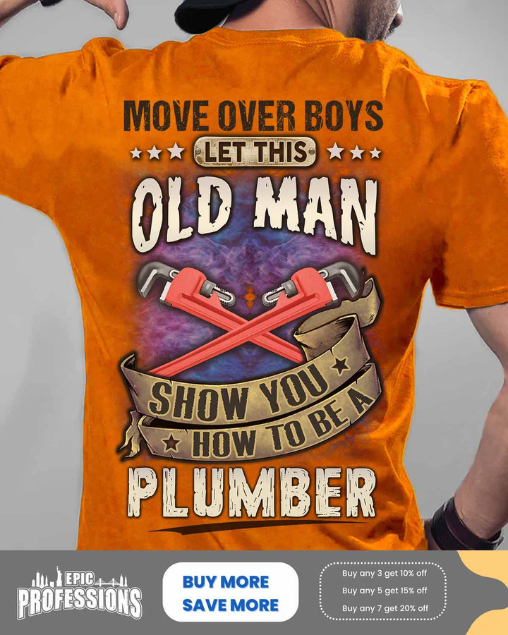 Let this old man show you how to be a Plumber- Orange-Plumber-T-Shirt -#M210323OVBOY11BPLUMZ6