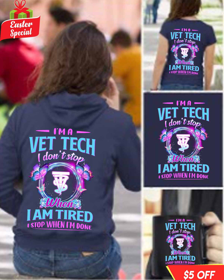 I am a VET Tech I don't stop- Navy Blue -VETtech-T-Shirt -#F300323TIRED24BVETZ4