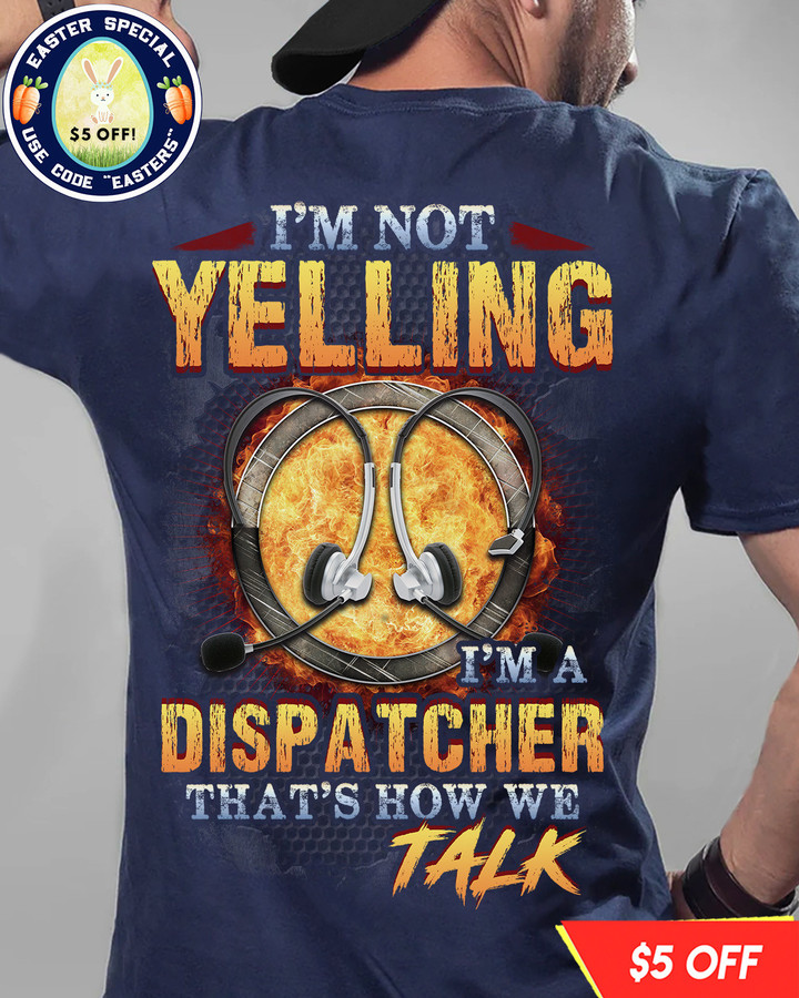 Never underestimate an Old man Who is also a Dispatcher-Navy Blue-Dispatcher-T-shirt-#F3103235YELIN5BDISPZ4