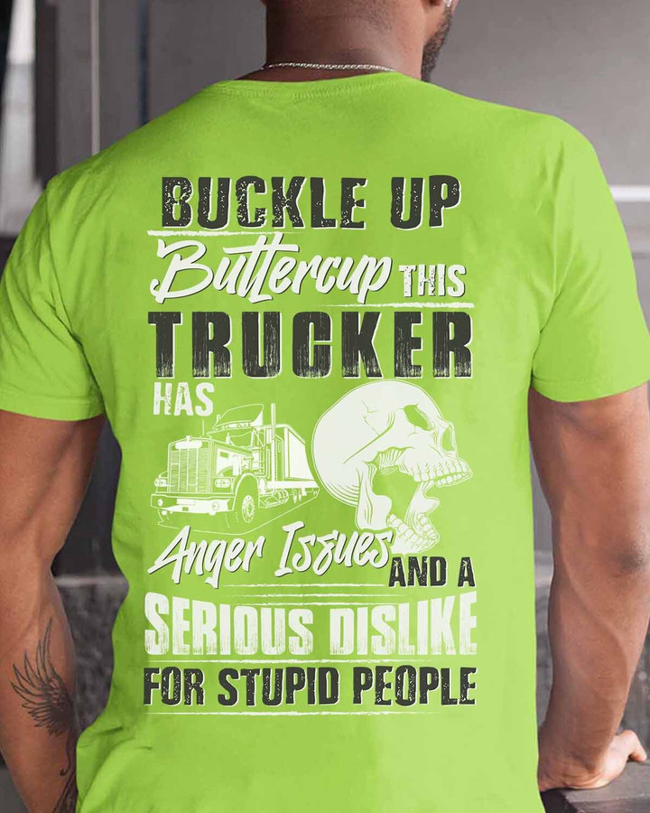 Buckle up this Trucker has anger issues- Lime-Trucker- T-shirt -#M080423BUCUT1BTRUCZ6