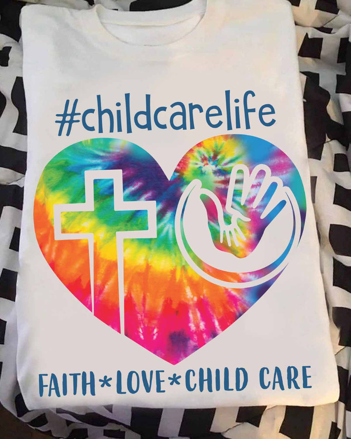 Awesome Childcare Provider Life-White-ChildcareProvider-T- shirt-#F140423FAILOV1FCHPRZ4