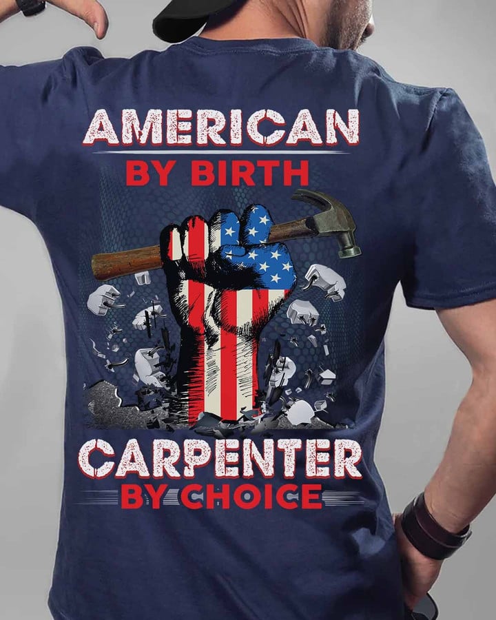 American by birth Carpenter by choice-Navy Blue-Carpenter-T-shirt-#M210423BYCHO3BCARPZ6