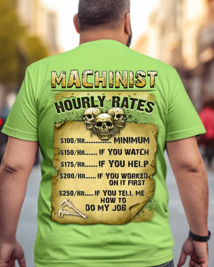 Machinist hourly rates- T-shirt -#M260423HORLY14BMACHZ6