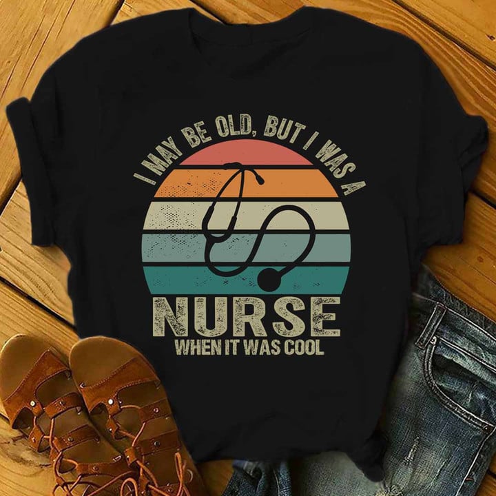 Nurse when it was cool-T-Shirt -#F270423WASCOOL6FNURSZ4