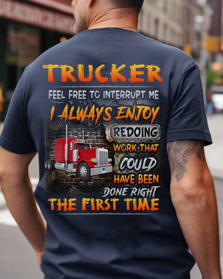 Trucker feel free to interrupt me-T-Shirt -#M280423INTERUPT1BTRUCZ6