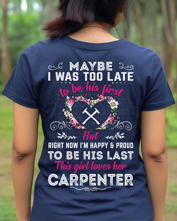 This girl loves her Carpenter-T-Shirt -#M030523TOLAT4BCARPZ6