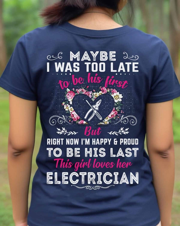 This girl loves her Electrician-T-Shirt -#M040523TOLAT4BELECZ6