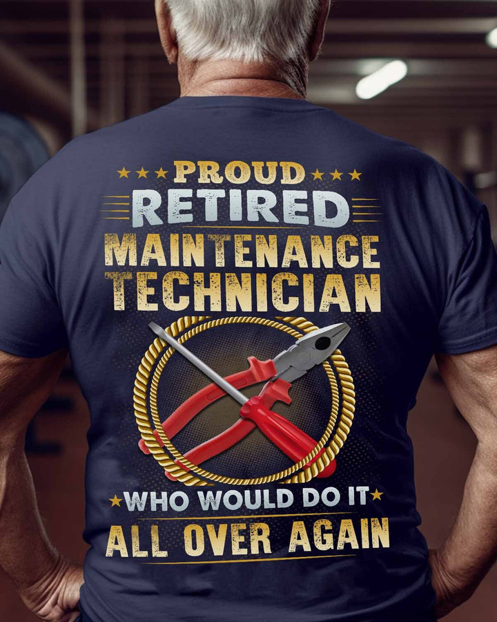 Retired Maintenance Technician-T-Shirt -#M050523OVAGAIN1BMATEZ6