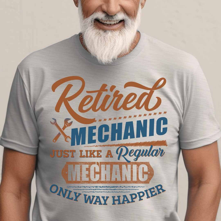 Retired Mechanic-T- shirt-#M060523WAYHA3FMECHZ6