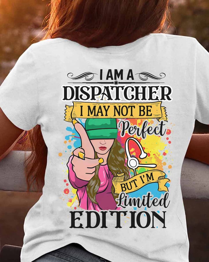 I am a Dispatcher -T- shirt-#F100523LIMED6BDISPZ4