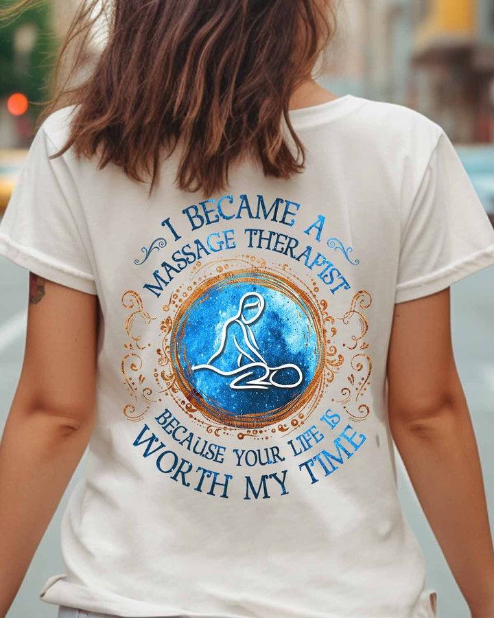 I Became a Massage Therapist-T- shirt-#F110523WORMY9BMASSZ3