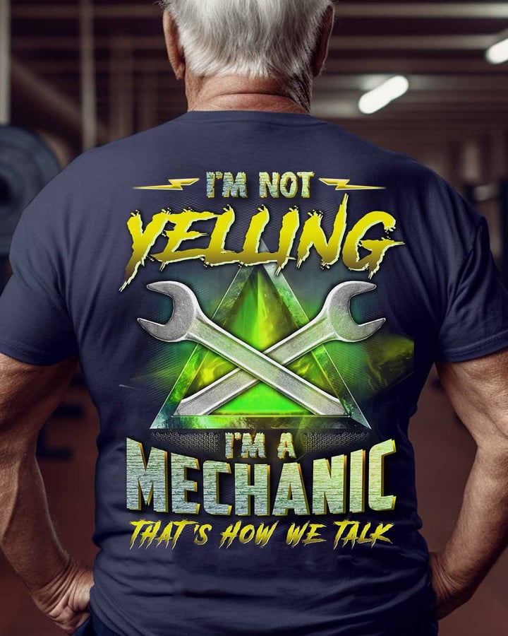 I'm a Mechanic-T-Shirt -#M110523YELIN12BMECHZ6