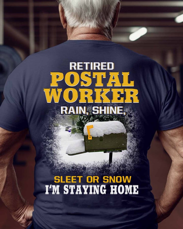 Retired Postal Worker -T-Shirt -#F110523SLEET5BPOWOAP