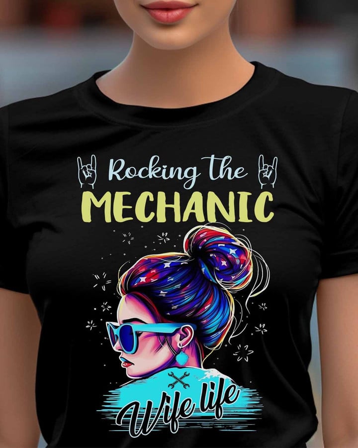 Rocking the mechanic wife life-T-Shirt -#M130523WIFLI7FMECHZ6