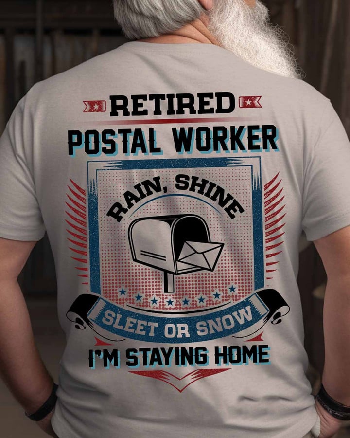 Retired Postal Worker-T- shirt-#M130523SLEET2BPOWOZ8