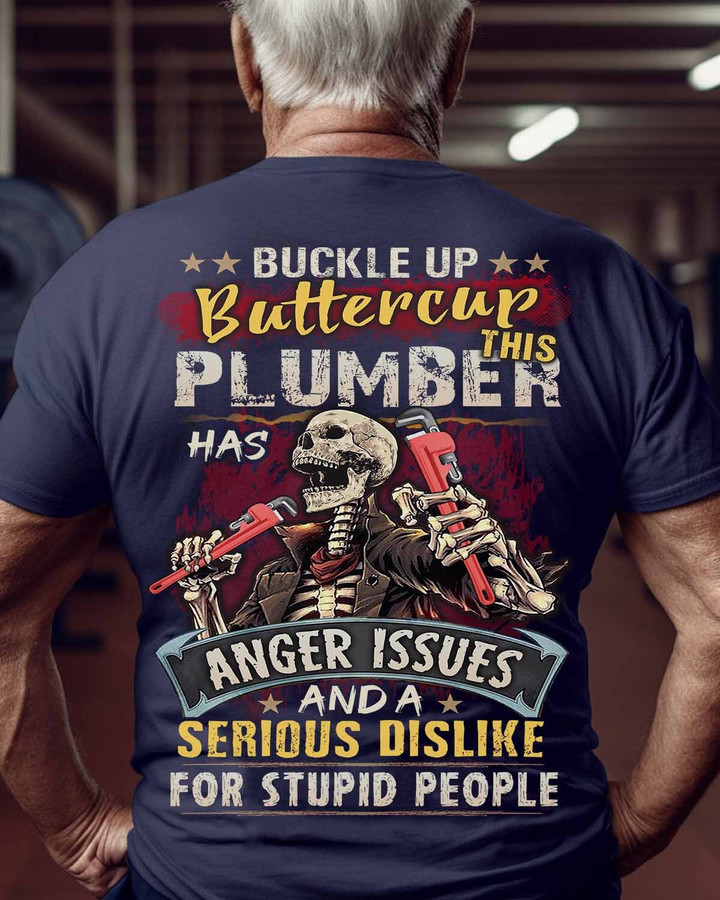 This Plumber has anger issues-T-Shirt -#M170523BUCUT4BPLUMZ6