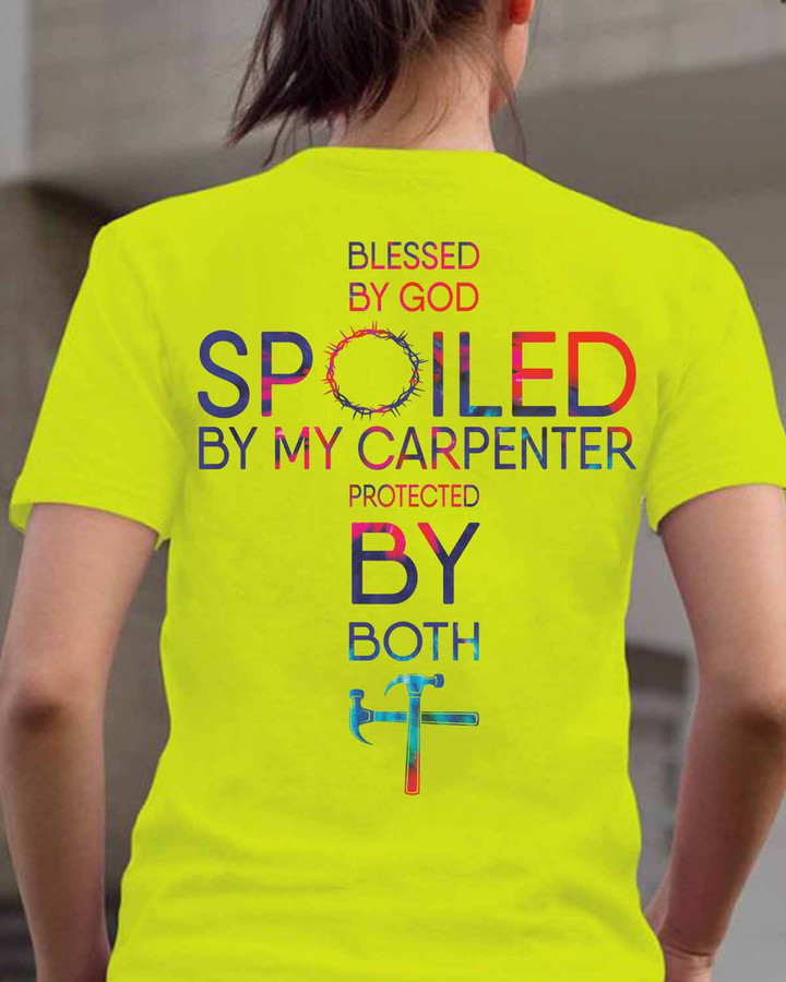 Blessed By God Spoiled By My Carpenter-T- shirt-#M170523PROBY4BCARPZ3