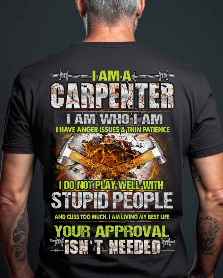 Tama Carpenter T-Shirt - I am who I am, bold graphic tee for carpenters
