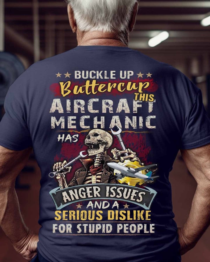 This Aircraft Mechanic has anger issues-T-Shirt -#M190523BUCUT4BAIMEZ6