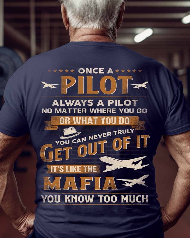 Once a Pilot always a Pilot-T-Shirt -#M200523TRULY19BPILOZ6