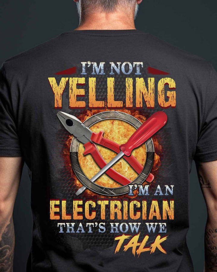 I'm an Electrician-T-Shirt -#M230523YELIN5BELECZ6