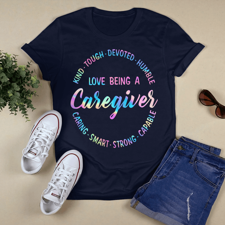 Love being a Caregiver-T-Shirt -#F240523KINTO1FCAREZ2