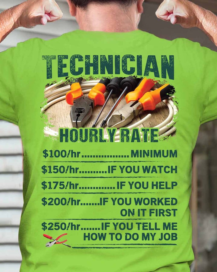Technician's hourly rate-T- shirt-#M100823HORLY13BTECHZ8