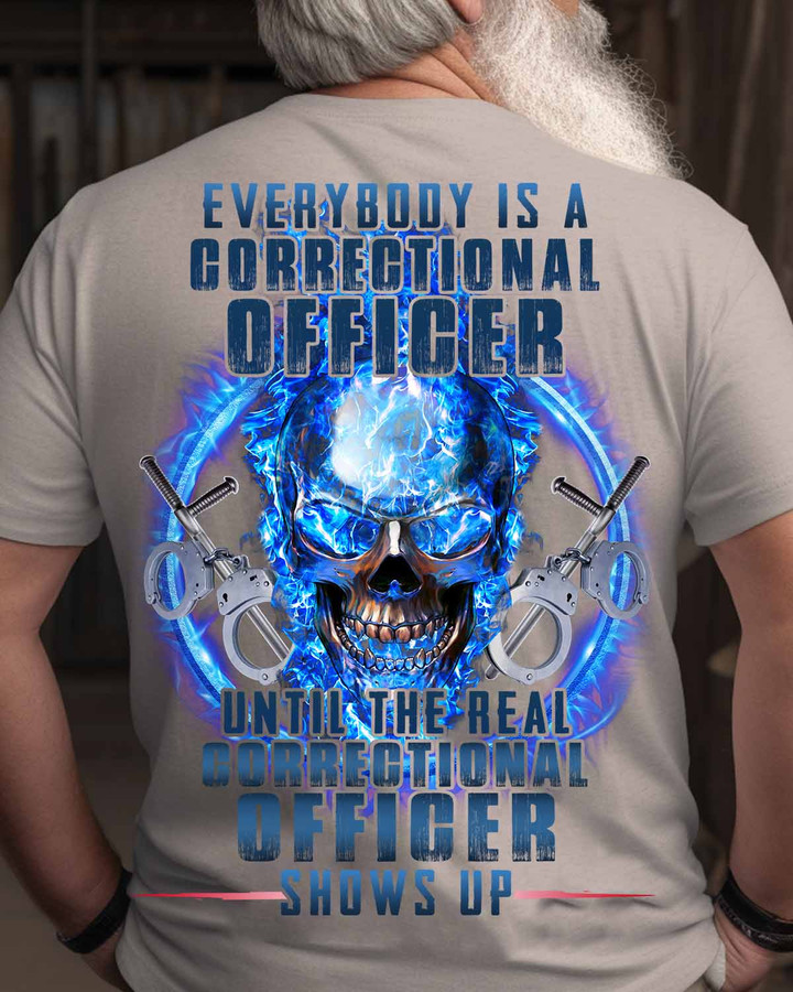 The Real Correctional Officer Shows Up-T- shirt-#F160923SHOWS11BCOOFZ4