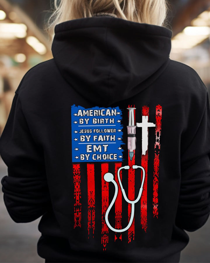 American by Birth EMT by Choice -Hoodie#F251023BYCHO10BEMTZ4