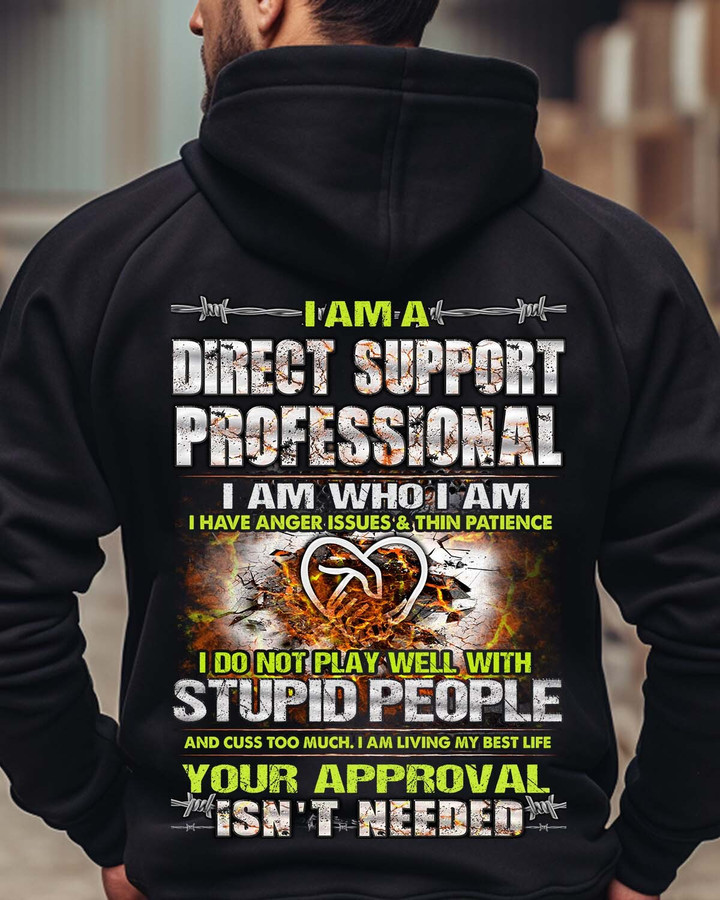 I am a Direct Support Professional -Hoodie-#F261023THIPAT2BDSPZ2