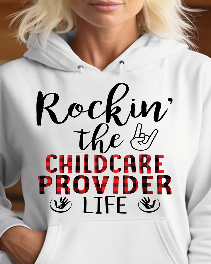 Rocking the Childcare Provider life-Hoodie-#F261023ROKTHE2FCHPRZ8