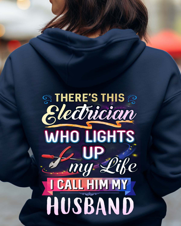 This Electrician who lights up my Life-Hoodie-#M281023LIGTUP1BELECZ4