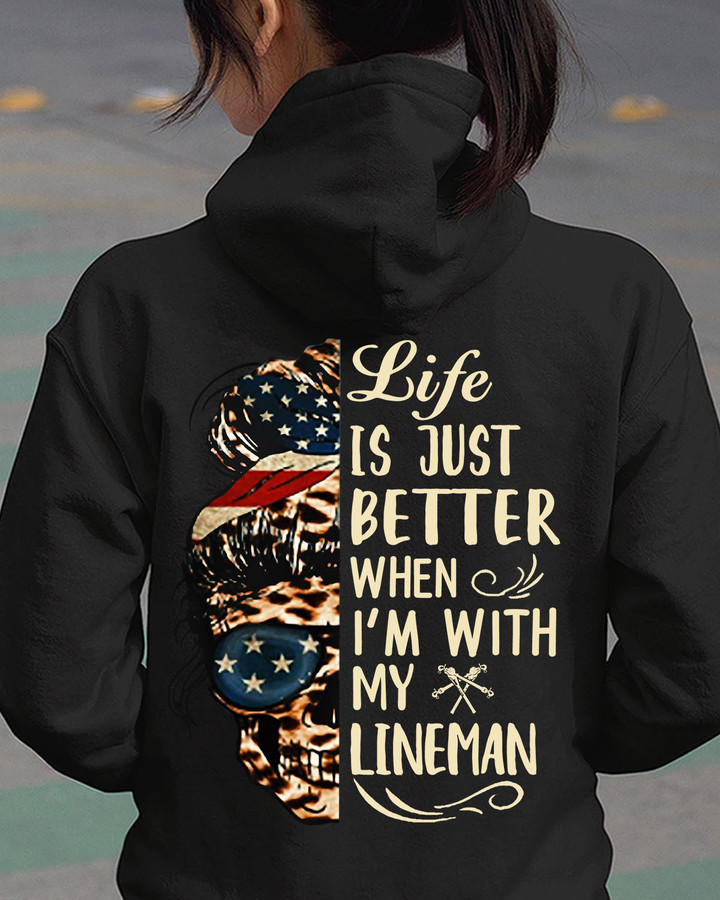 Life is just Better when I'm with my Lineman-Hoodie-#M311023JUSBET2BLINEZ4