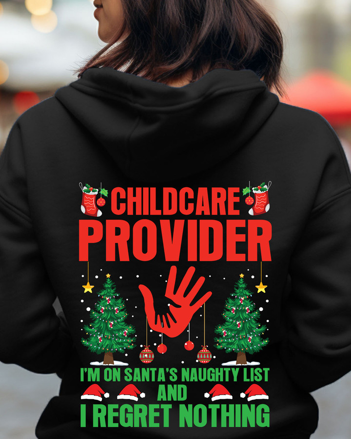 Childcare Provider on Santa's naughty list -Hoodie- #F011123REGRET1BCHPRZ8