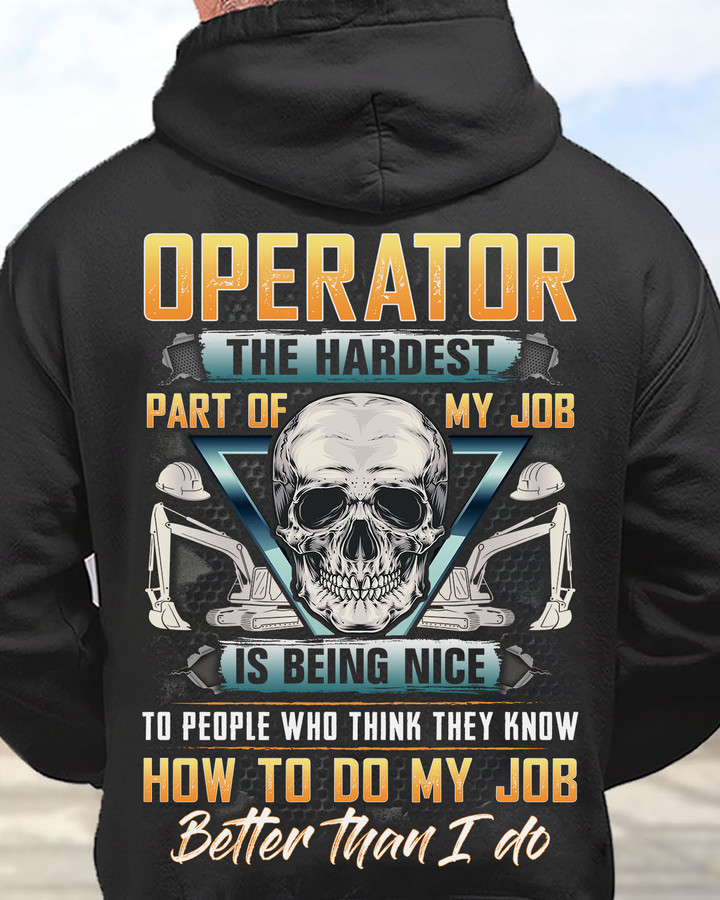 OperatorThe Hardest Part of My Job is being Nice-Hoodie-#M111123MYJOB15BOPERZ6