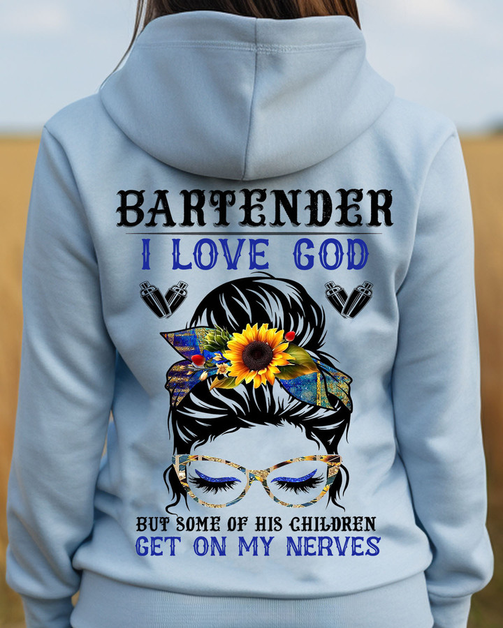 Bartender I love God-Hoodie-#F141123NERVES3BBARTZ2