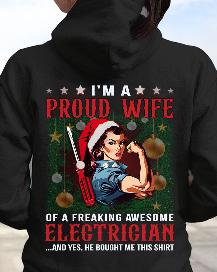I am a Proud Wife of a Freaking Awesome Electrician-Hoodie-#M141123FREAKING1BELECZ6