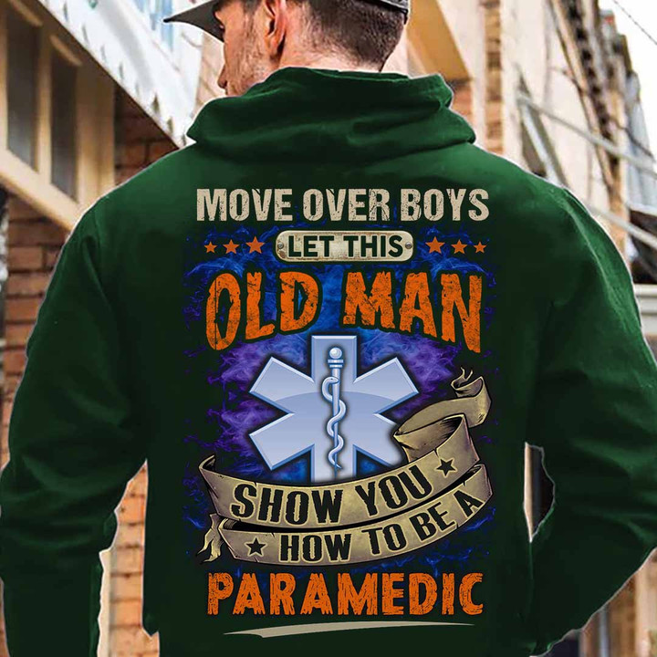 Let this Old man Show you how to be a Paramedic-Hoodie-#F151123OVBOY10BPARMZ4