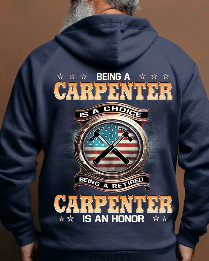 Being a retired Carpenter is an honor-Hoodie-#F161123ANHON8BCARPZ4