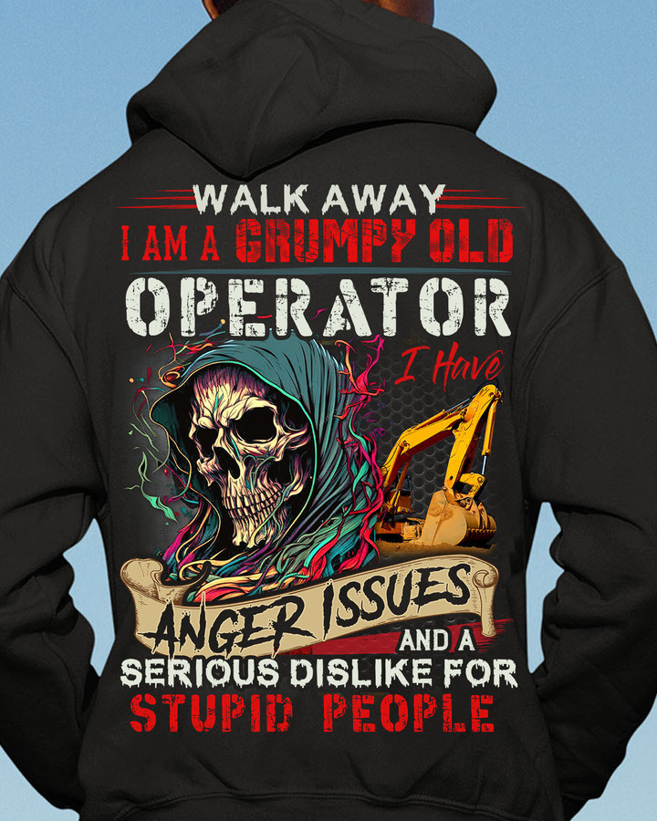 Walk Away I am a Grumpy Old Operator-Hoodie-#M181123ANGIS14BOPERZ6