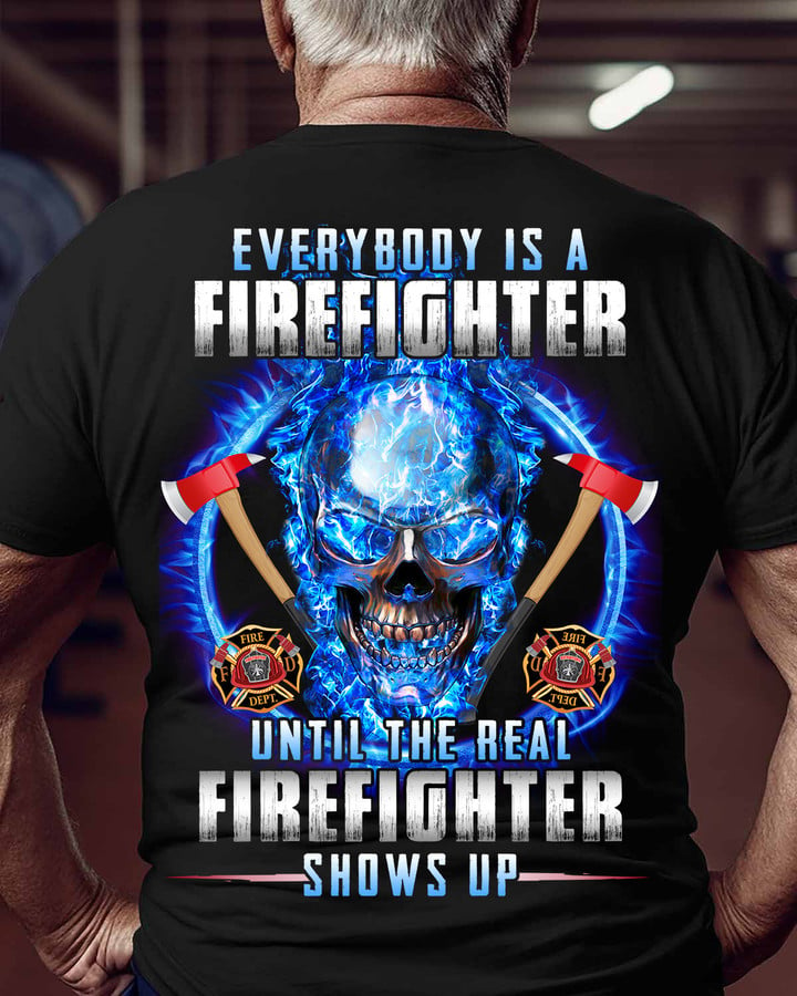 The real Fighter shows up -T-shirt -#M181123SHOWS10BFIREZ8