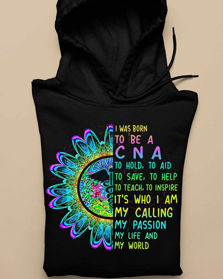 I Was Born to be a CNA-Hoodie-#F161223TOAID6FCNAZ2
