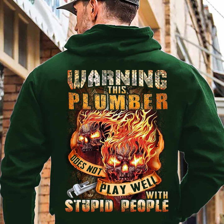 This Plumber Does not Play well with Stupid People-Hoodie-#M030124PLAWE9BPLUMZ6