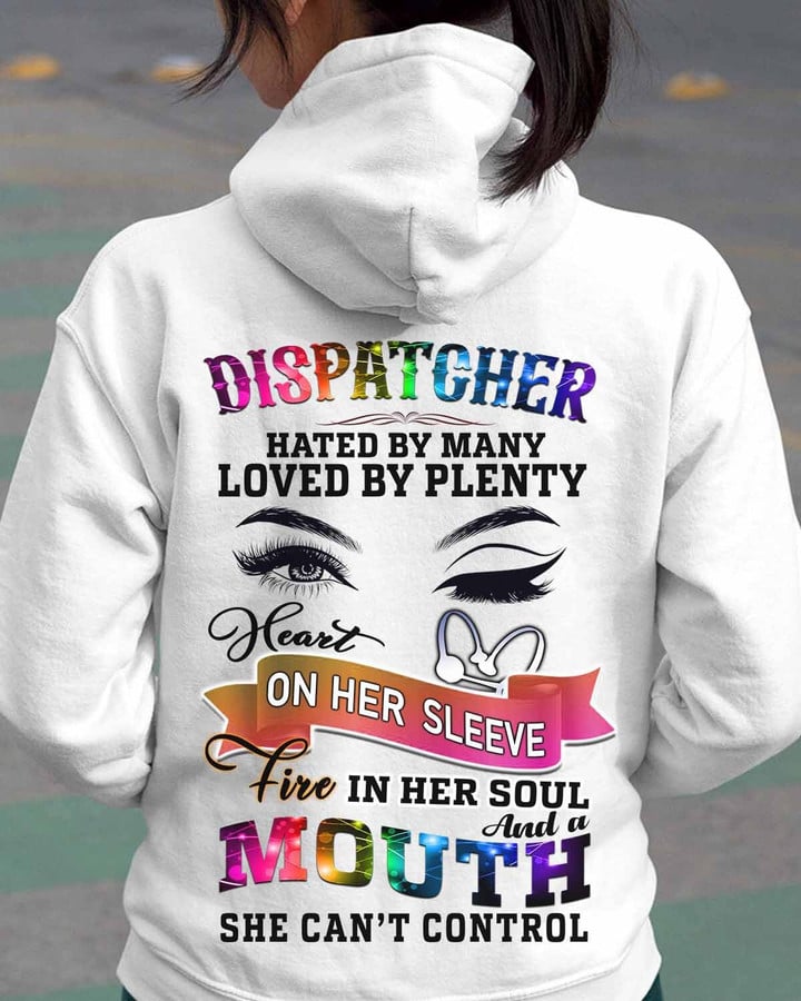 Dispatcher hated By Many Loved By Plenty-Hoodie-#F090124BYPLE12BDISPZ4