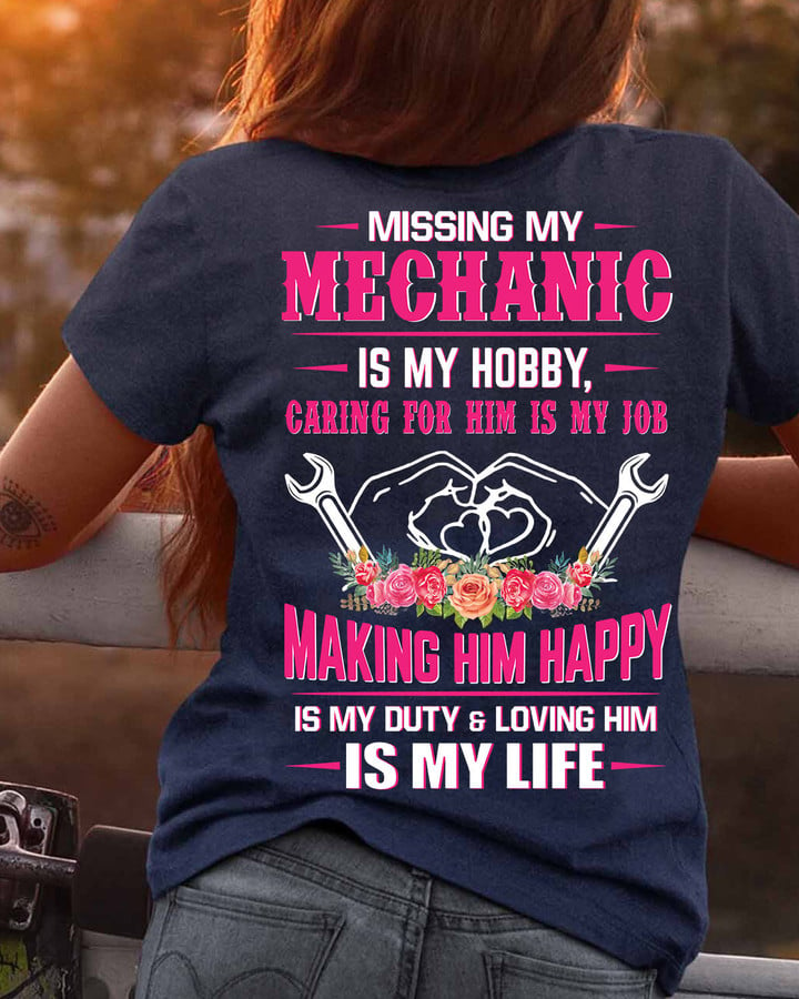 Missing My Mechnic is my hobby-T-shirt-#M110124MISIN7BMECHZ6