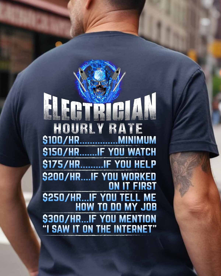 Awesome Electrician Hourly Rate-T-shirt-#M120124HORLY8BELECZ6